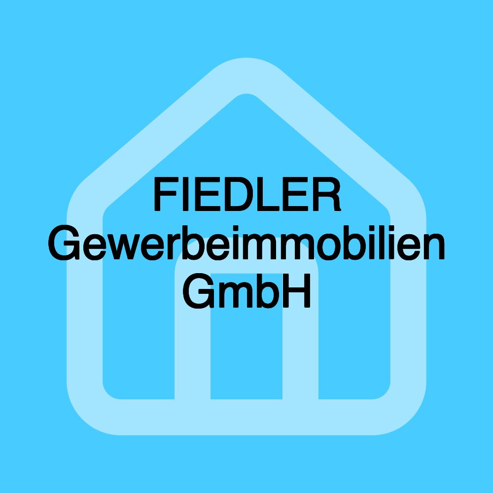 FIEDLER Gewerbeimmobilien GmbH