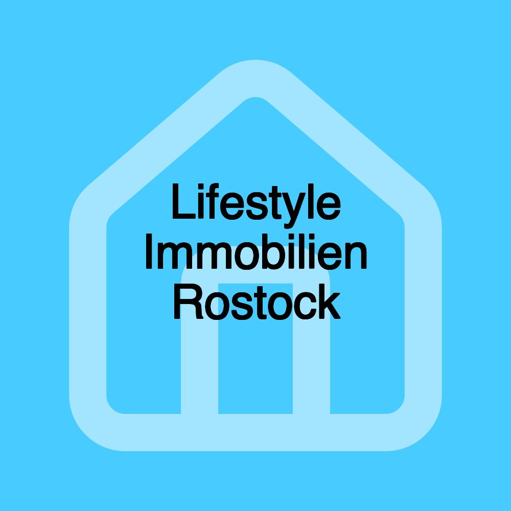 Lifestyle Immobilien Rostock