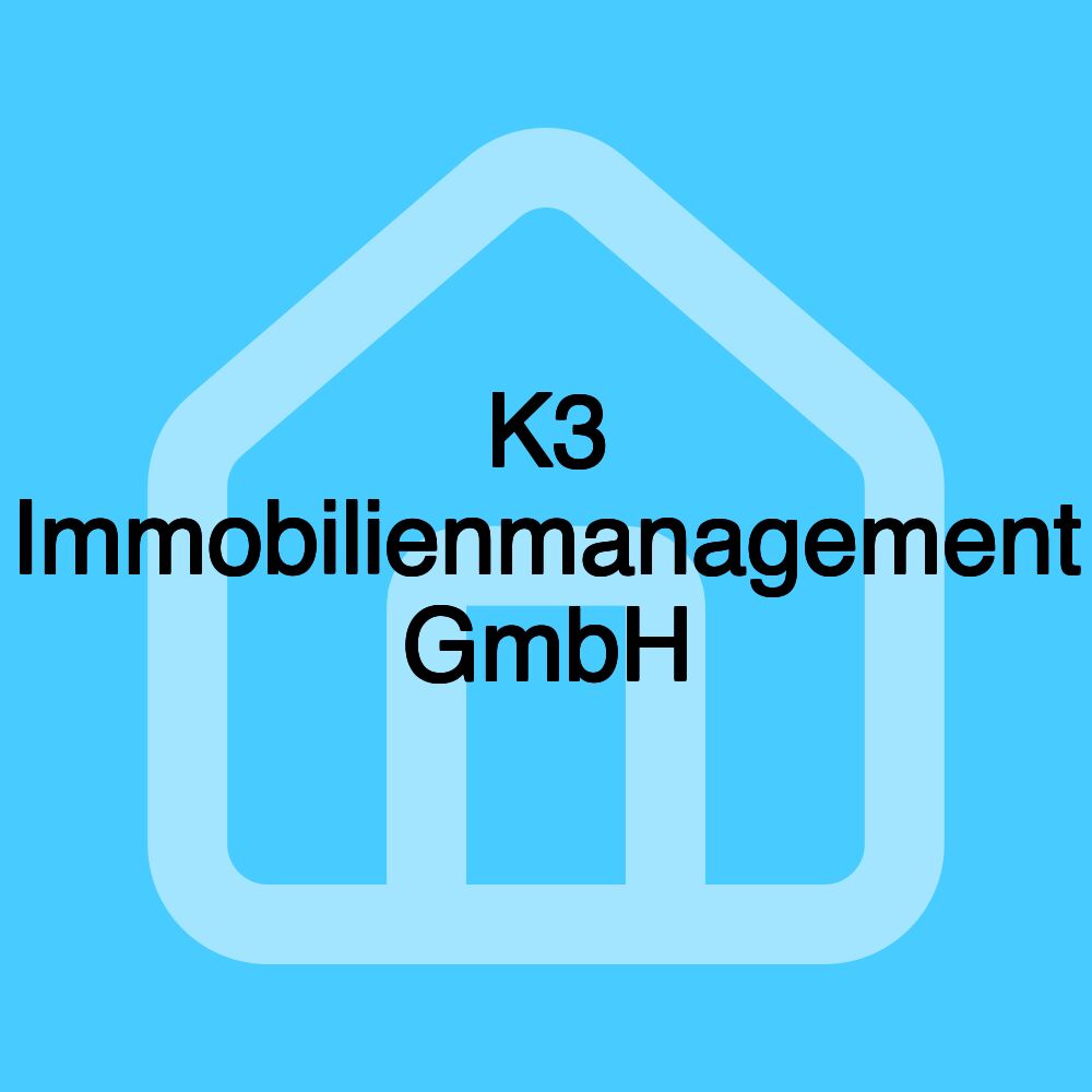 K3 Immobilienmanagement GmbH