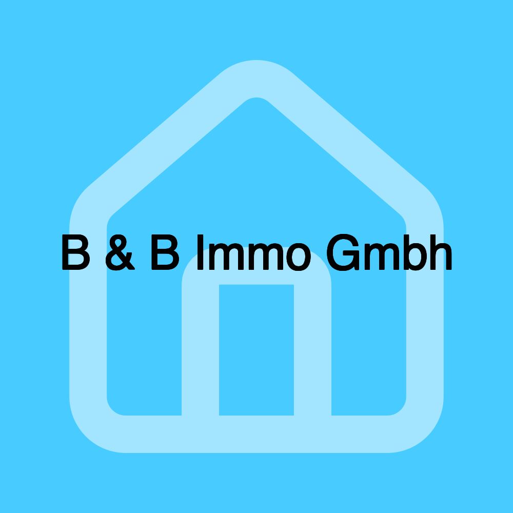 B & B Immo Gmbh