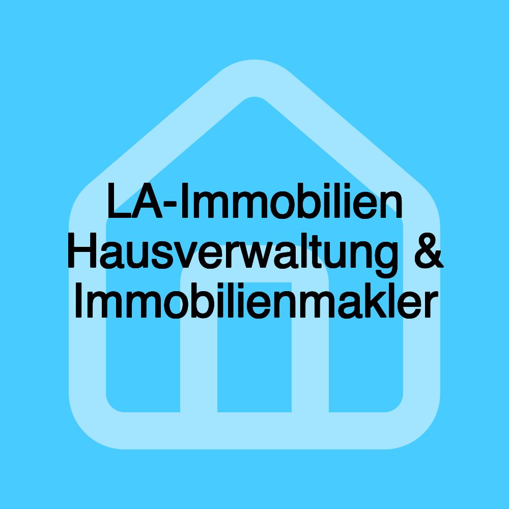 LA-Immobilien Hausverwaltung & Immobilienmakler