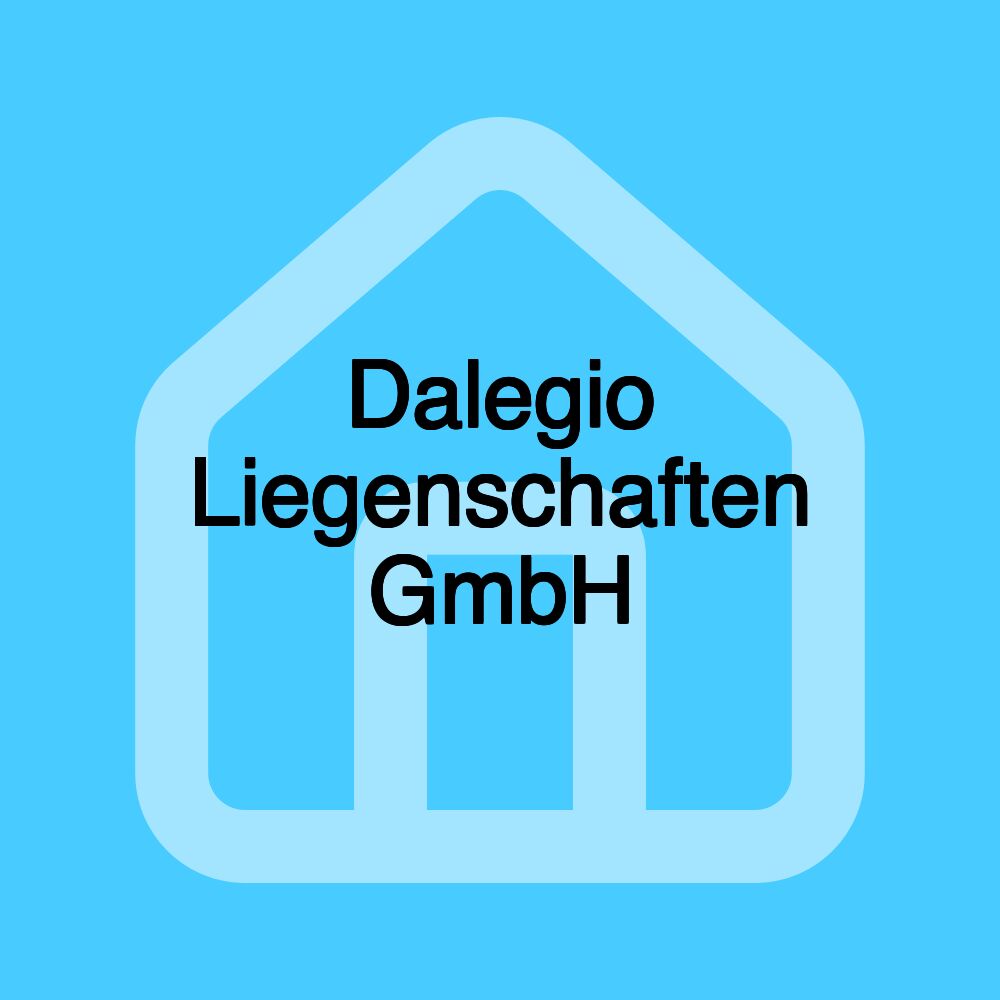 Dalegio Liegenschaften GmbH