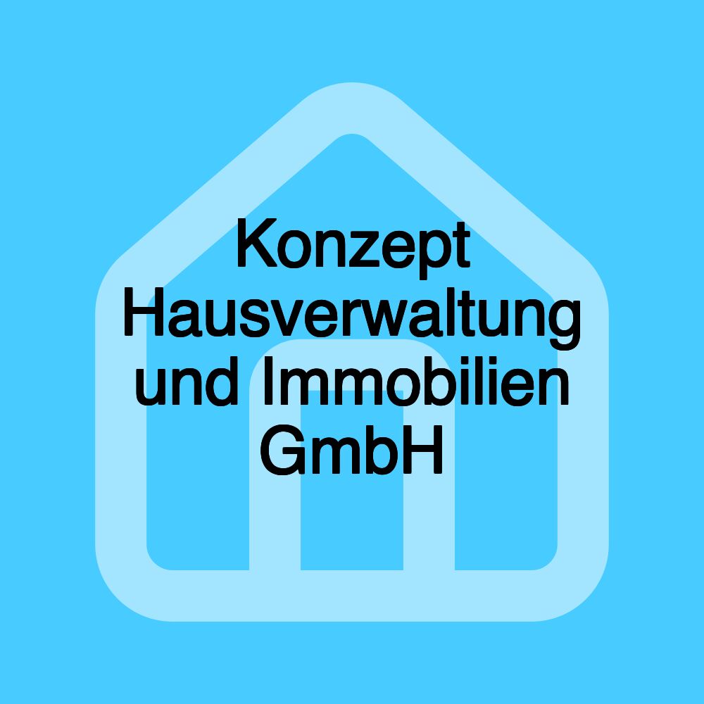 Konzept Hausverwaltung und Immobilien GmbH