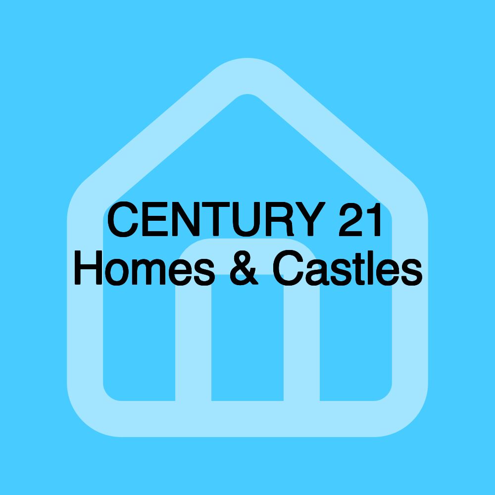 CENTURY 21 Homes & Castles