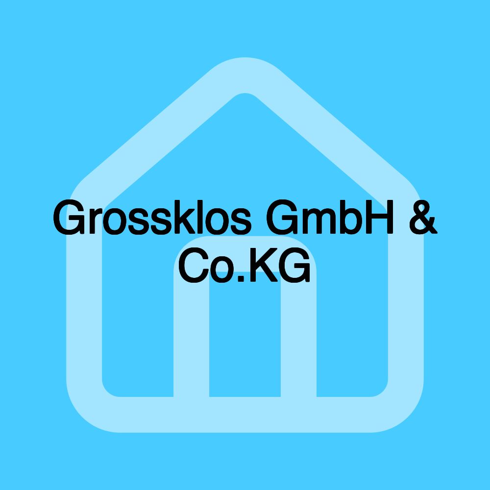 Grossklos GmbH & Co.KG