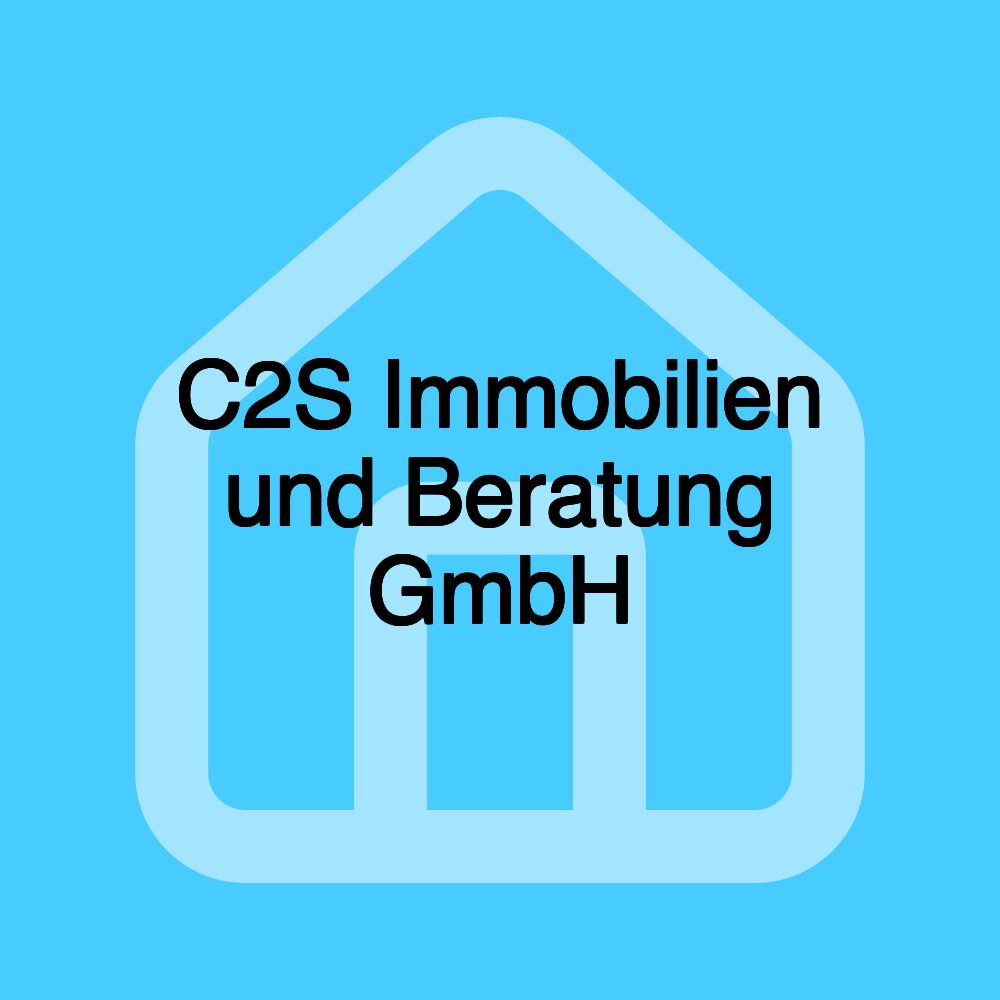 C2S Immobilien und Beratung GmbH