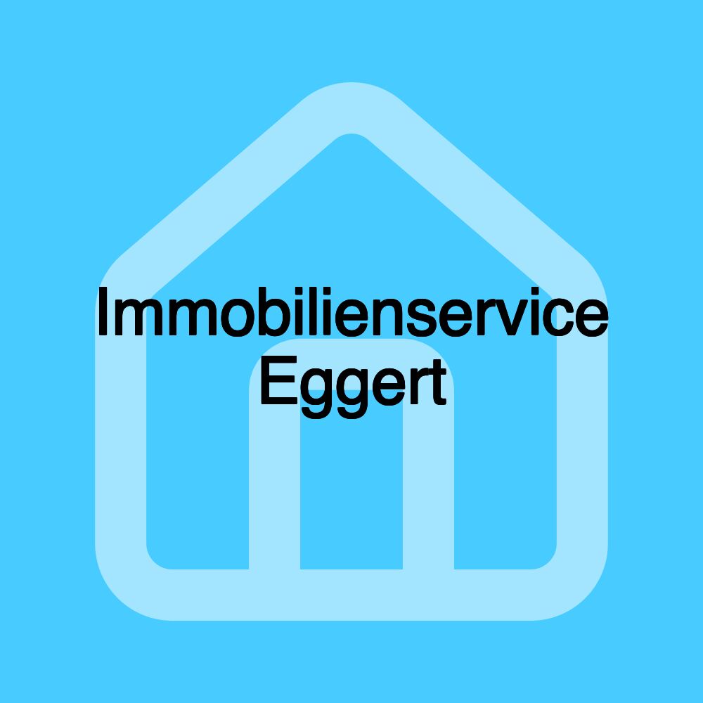 Immobilienservice Eggert