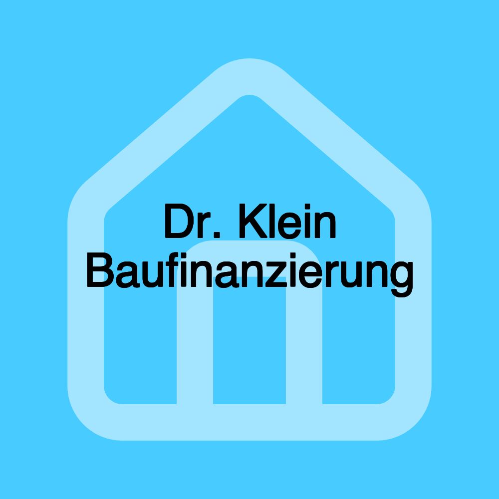 Dr. Klein Baufinanzierung