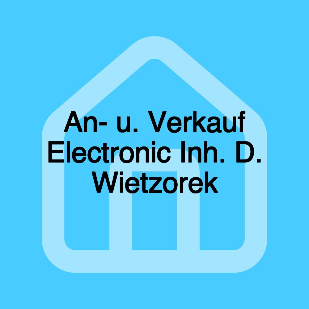 An- u. Verkauf Electronic Inh. D. Wietzorek