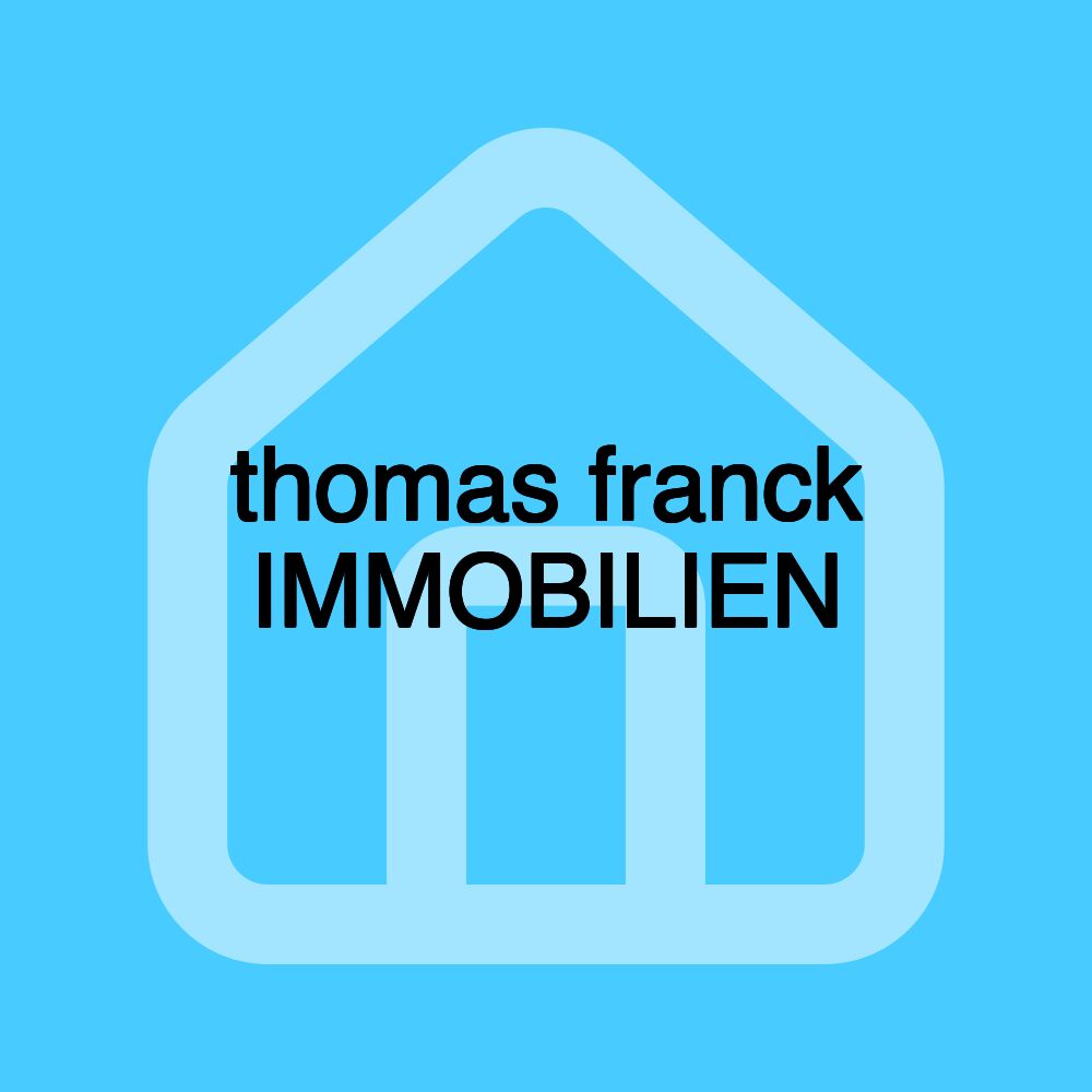 thomas franck IMMOBILIEN