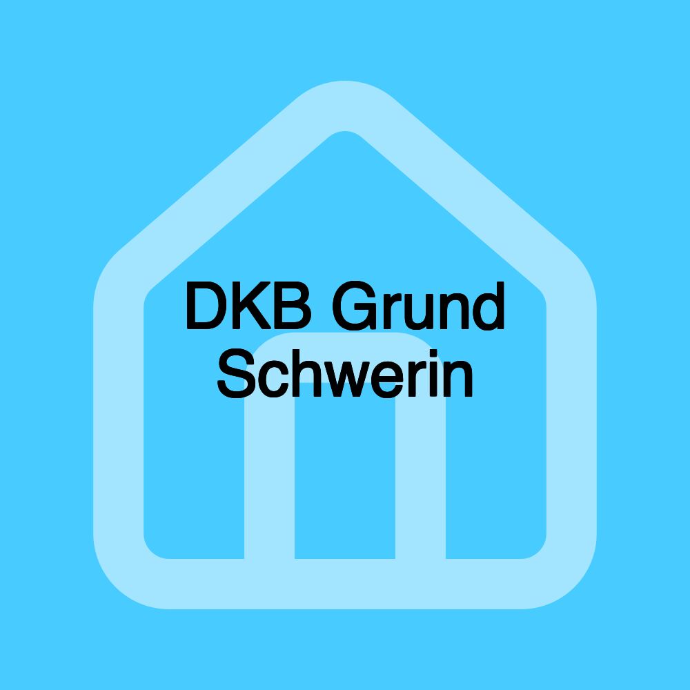 DKB Grund Schwerin