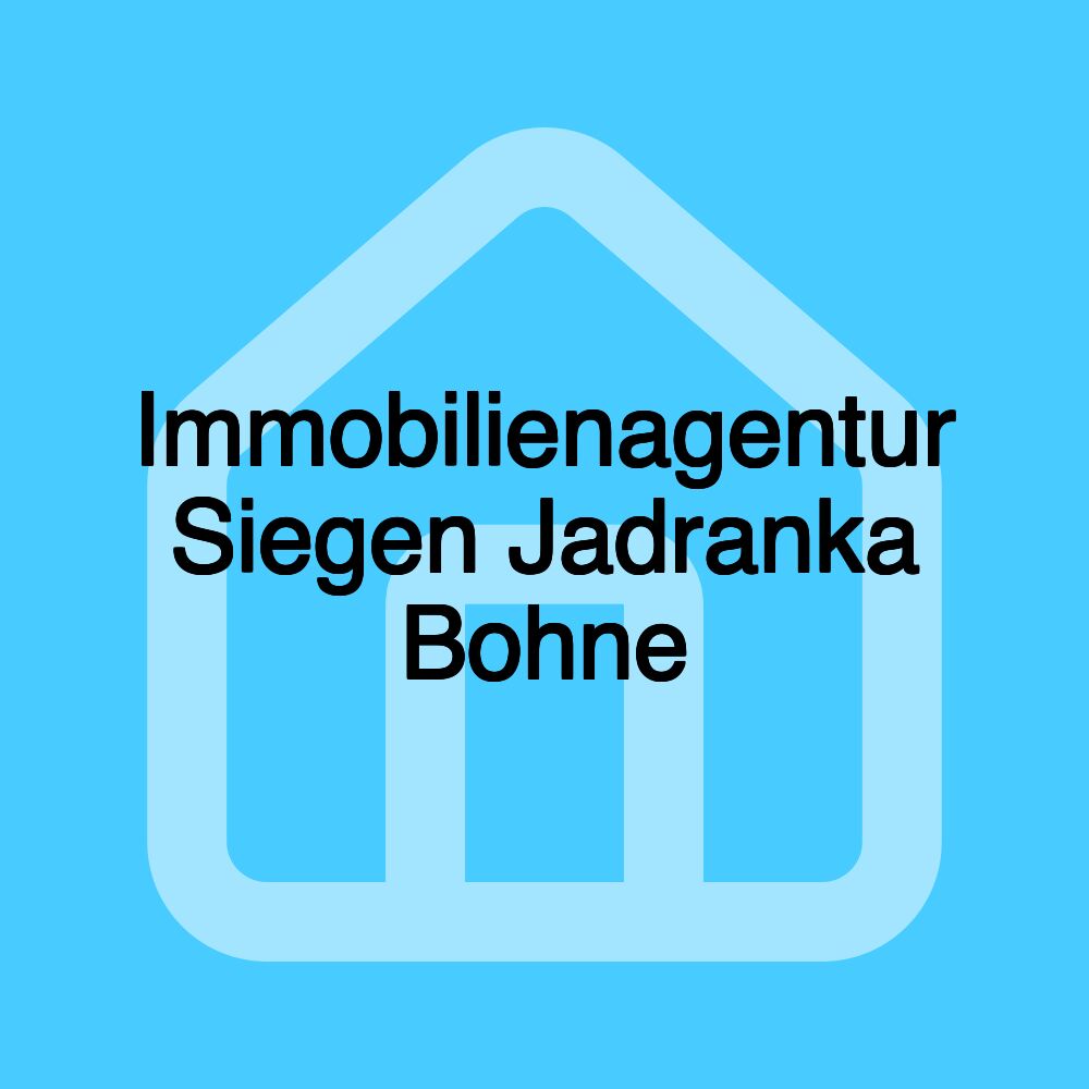 Immobilienagentur Siegen Jadranka Bohne