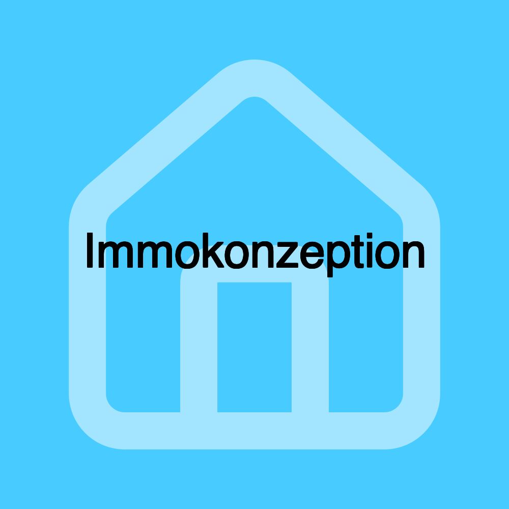 Immokonzeption