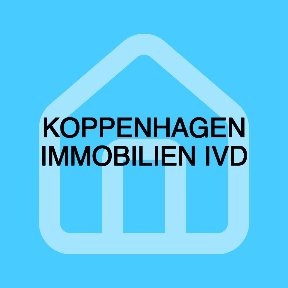 KOPPENHAGEN IMMOBILIEN IVD