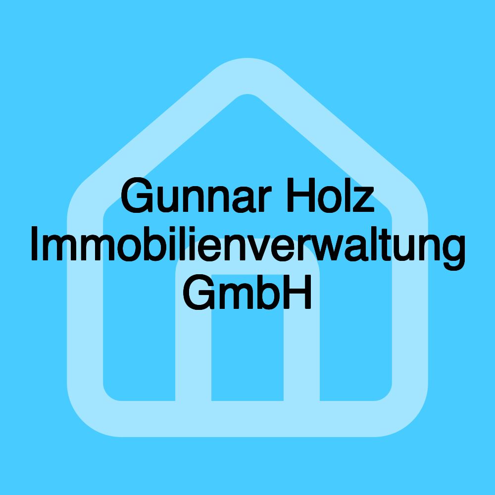 Gunnar Holz Immobilienverwaltung GmbH