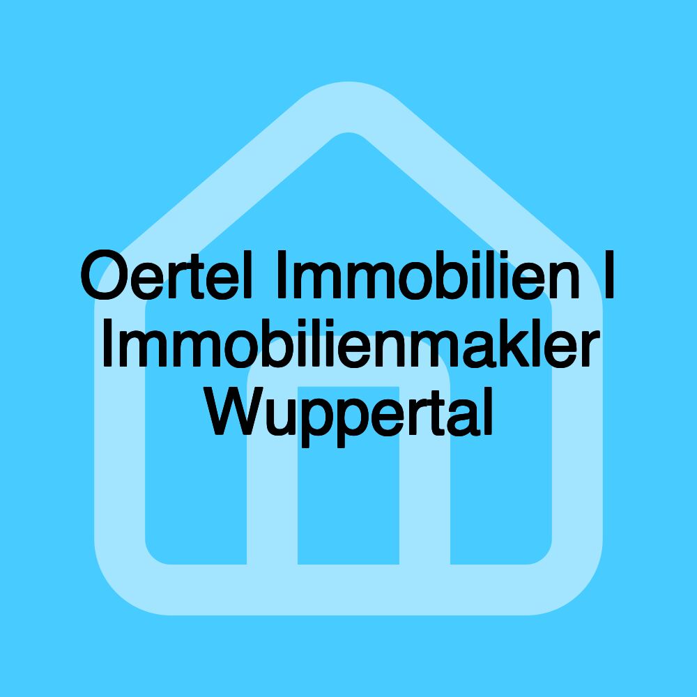 Oertel Immobilien I Immobilienmakler Wuppertal