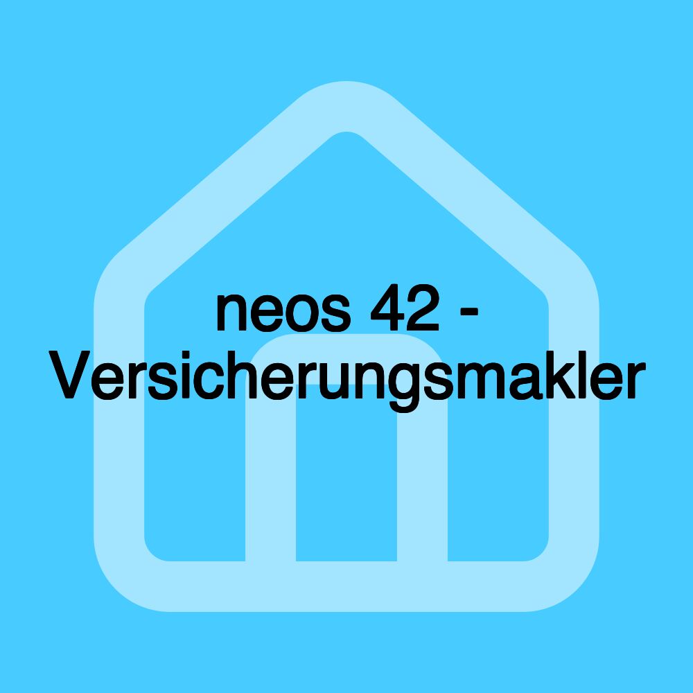 neos 42 - Versicherungsmakler