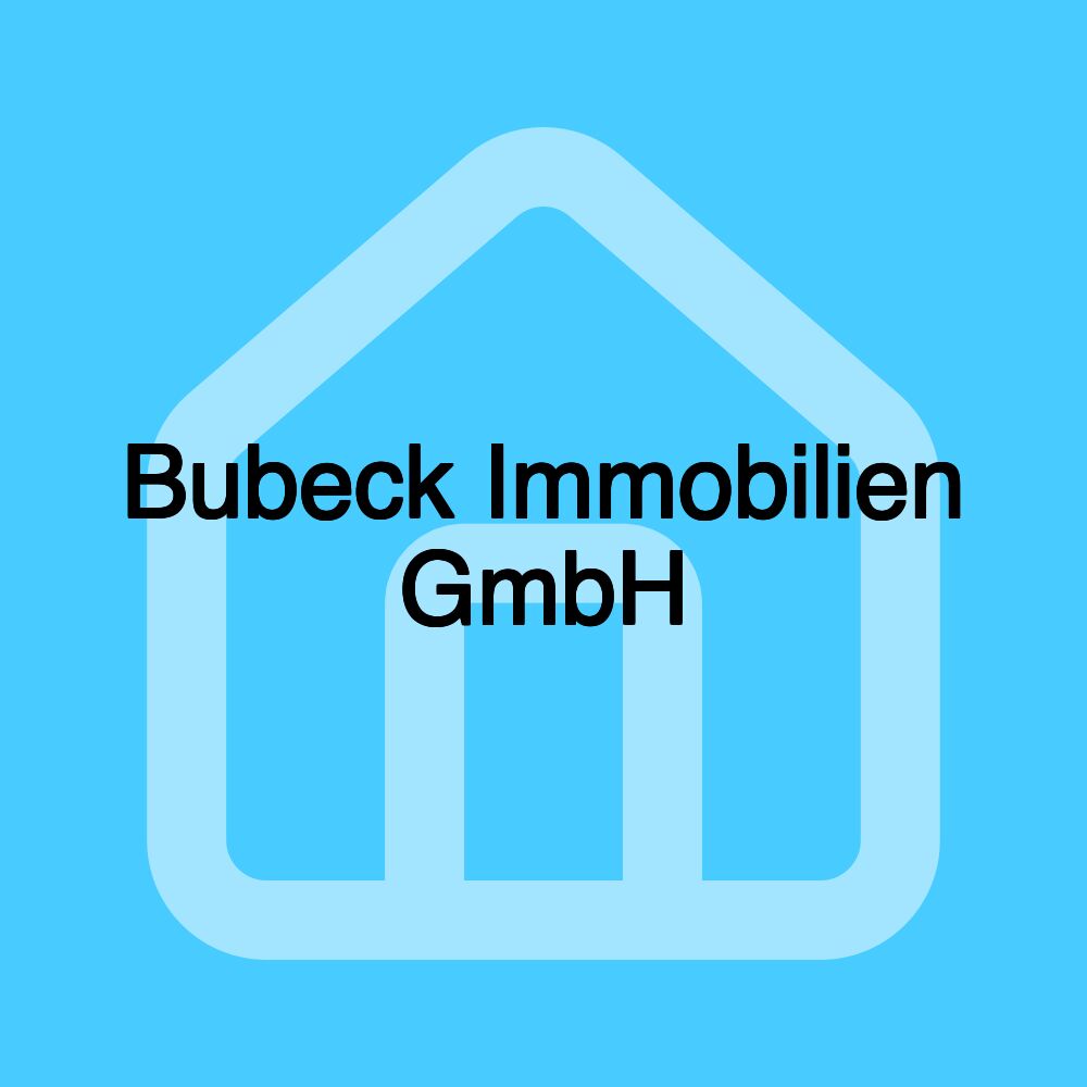 Bubeck Immobilien GmbH