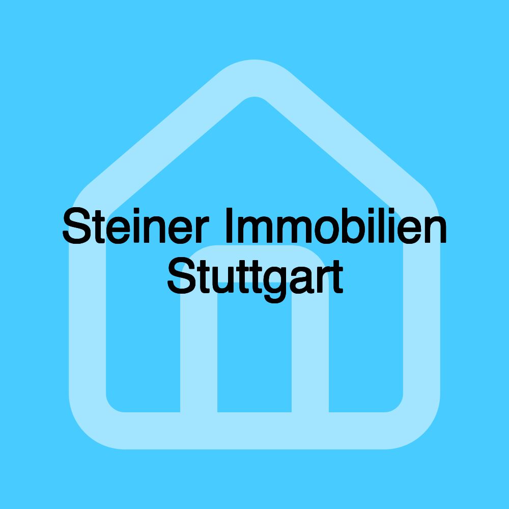 Steiner Immobilien Stuttgart