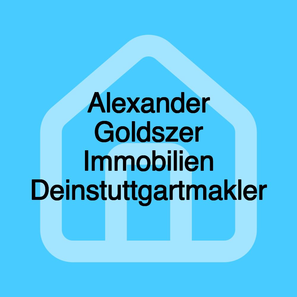 Alexander Goldszer Immobilien Deinstuttgartmakler