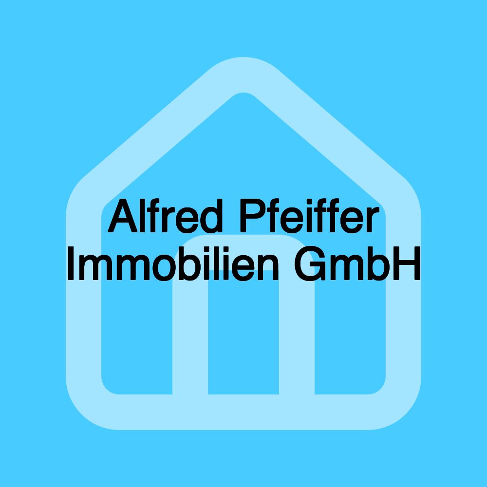 Alfred Pfeiffer Immobilien GmbH