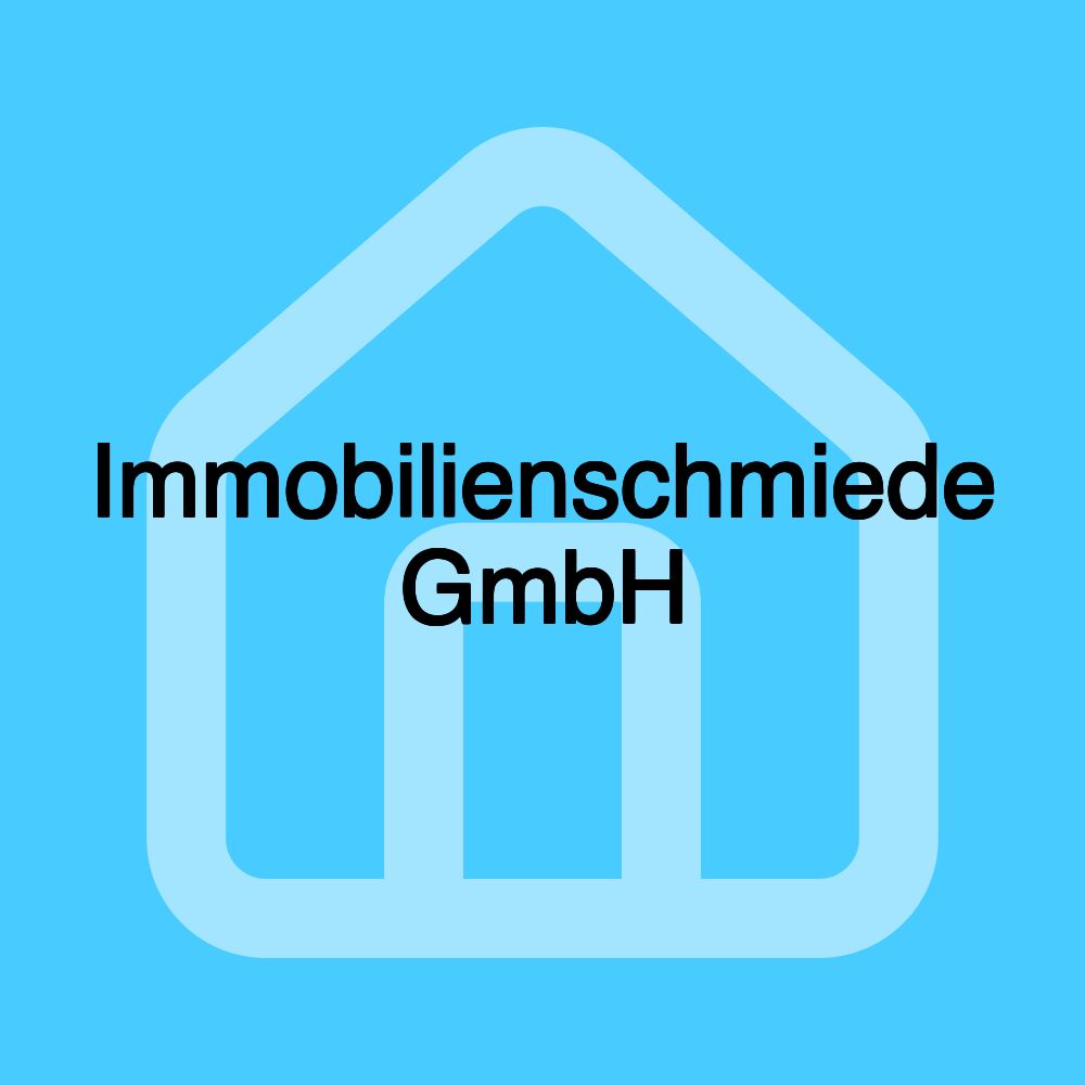 Immobilienschmiede GmbH