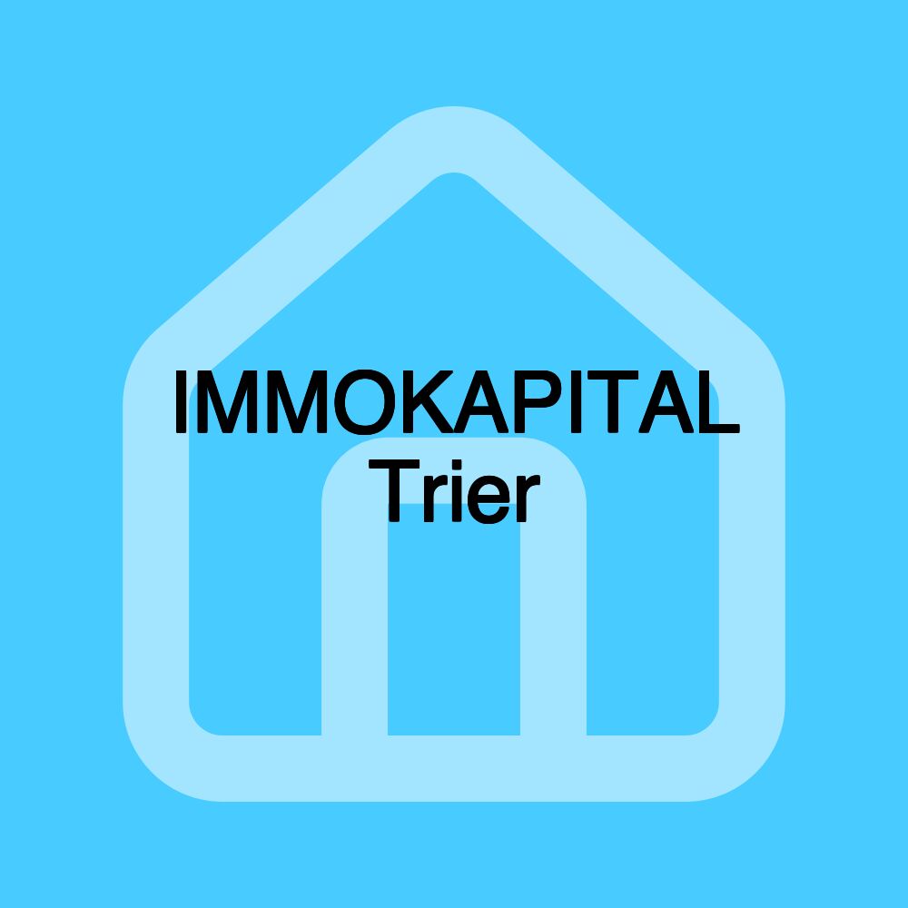 IMMOKAPITAL Trier