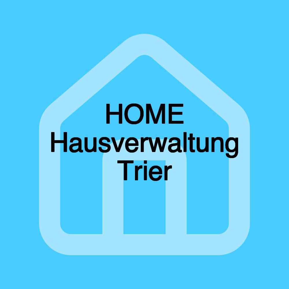 HOME Hausverwaltung Trier