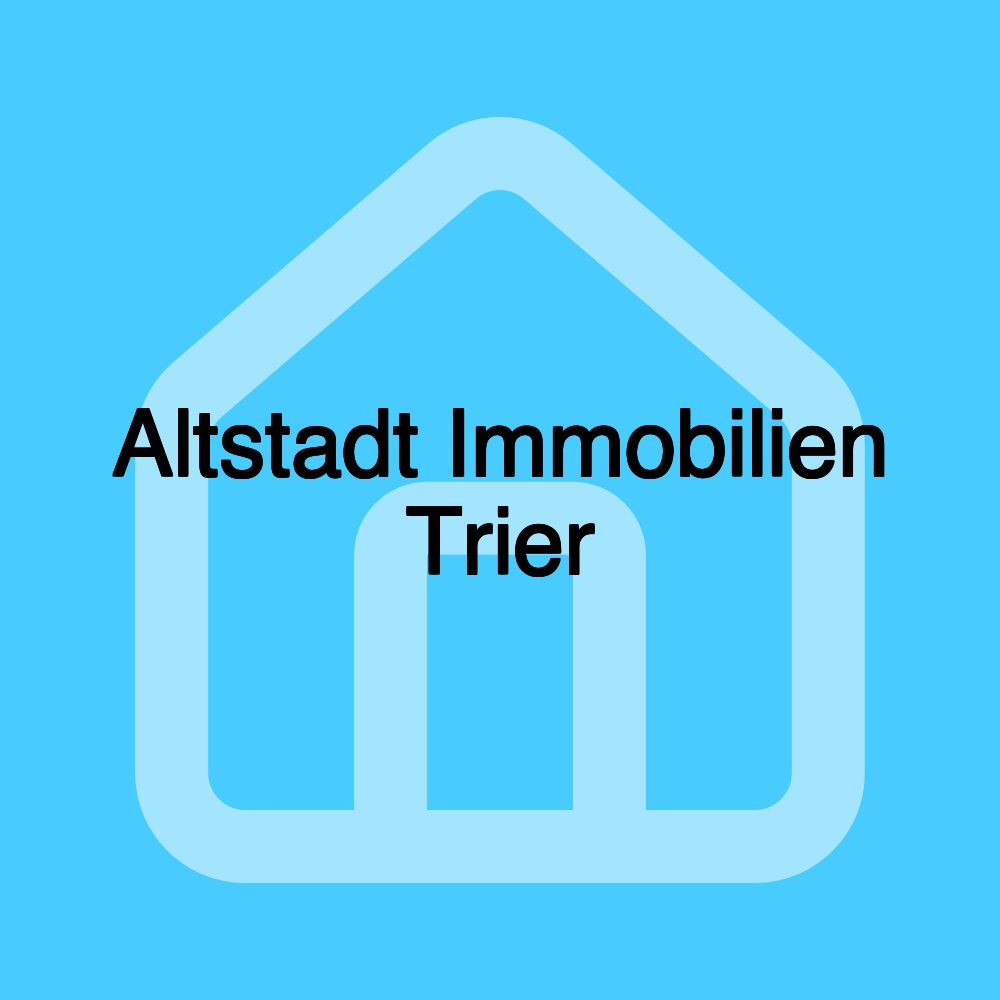 Altstadt Immobilien Trier