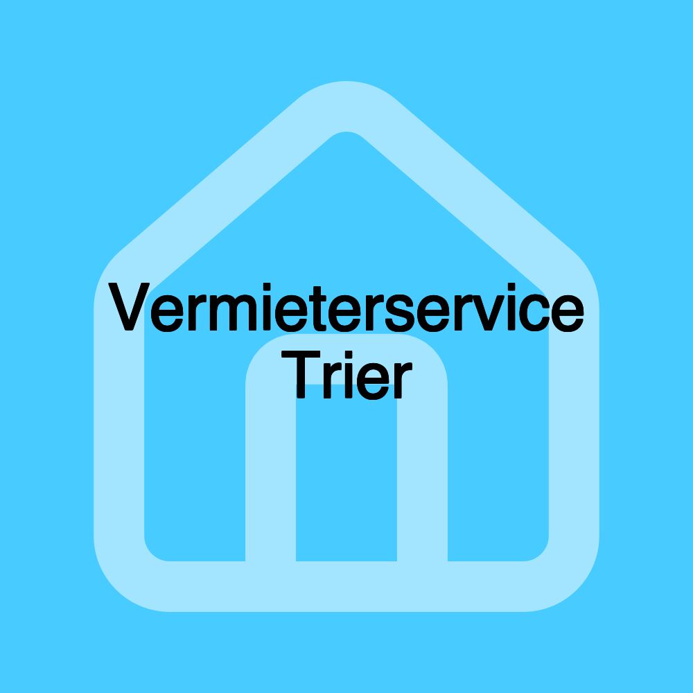 Vermieterservice Trier