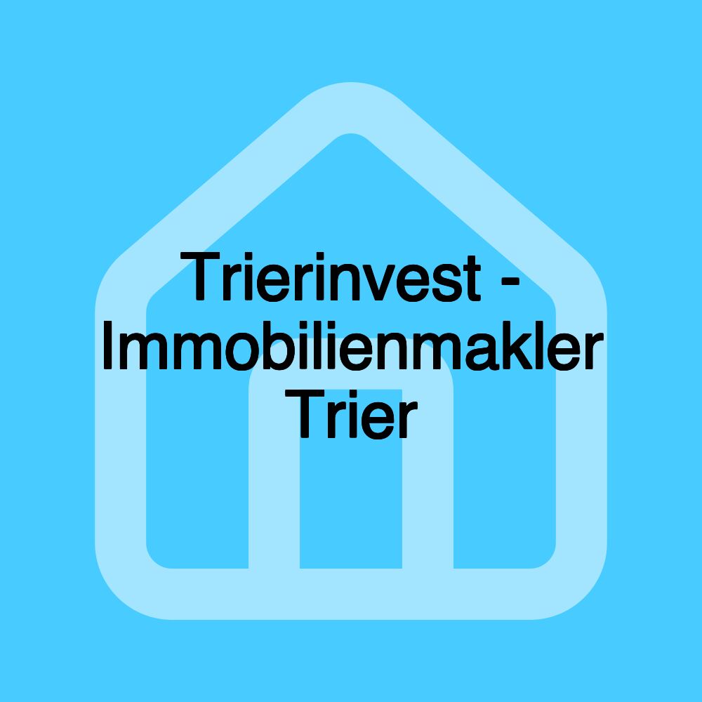 Trierinvest - Immobilienmakler Trier