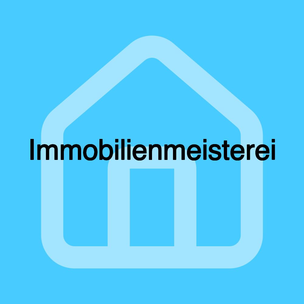 Immobilienmeisterei