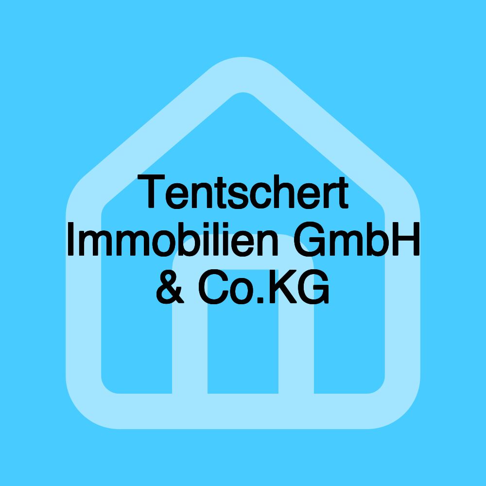 Tentschert Immobilien GmbH & Co.KG