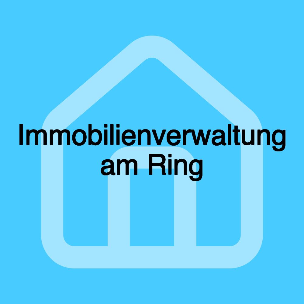 Immobilienverwaltung am Ring