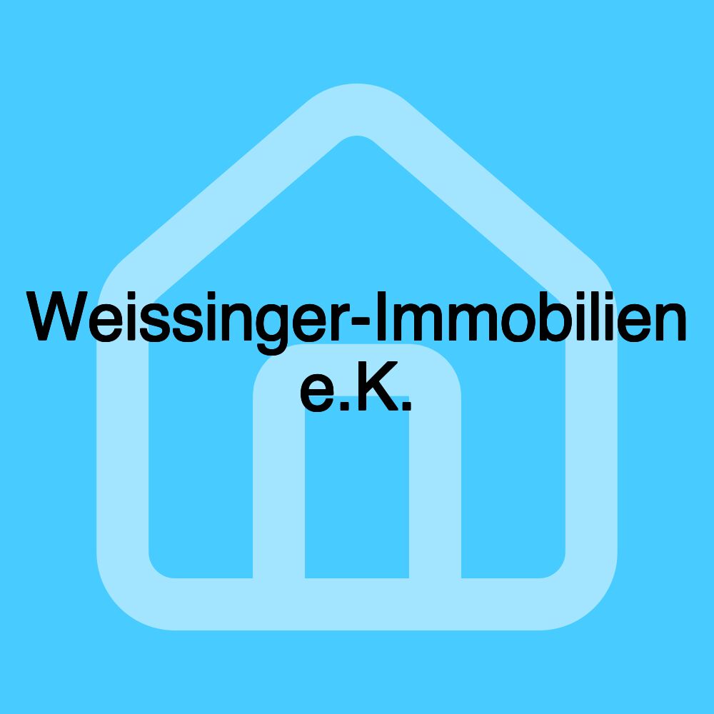 Weissinger-Immobilien e.K.