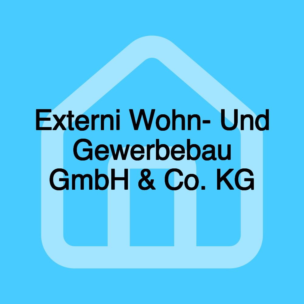 Externi Wohn- Und Gewerbebau GmbH & Co. KG