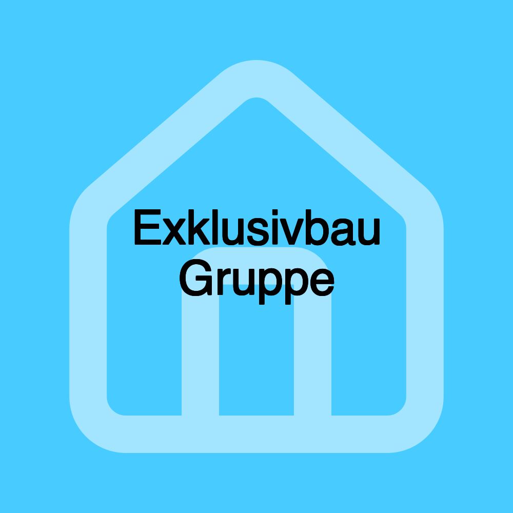 Exklusivbau Gruppe