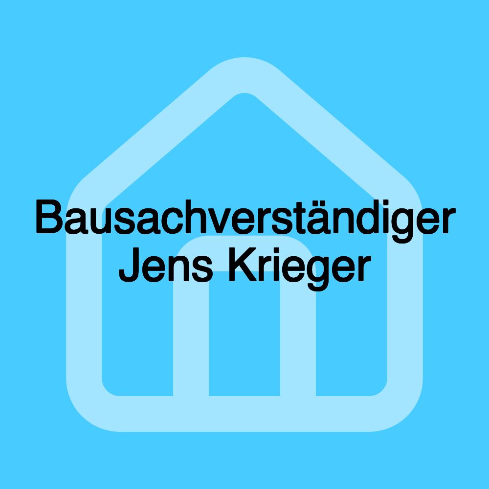 Bausachverständiger Jens Krieger