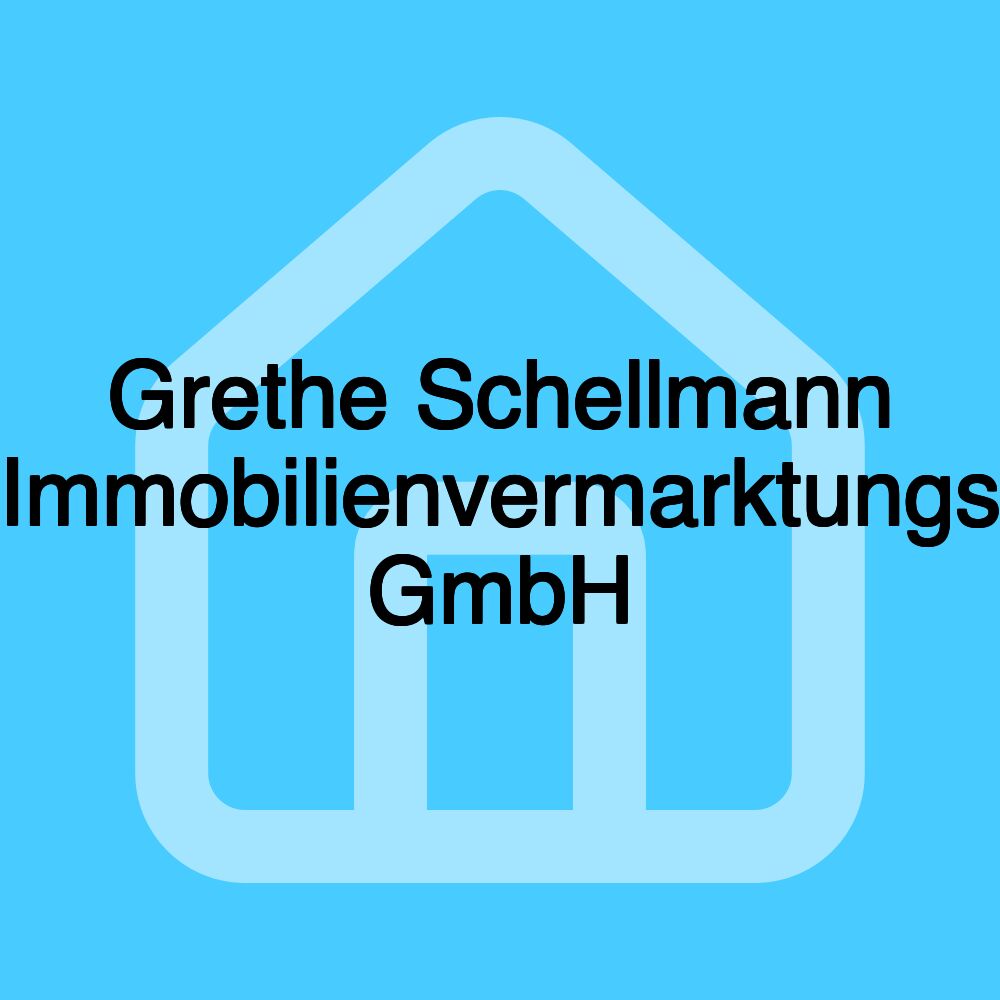 Grethe Schellmann Immobilienvermarktungs GmbH