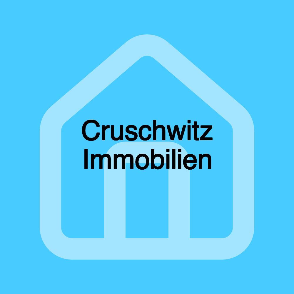 Cruschwitz Immobilien