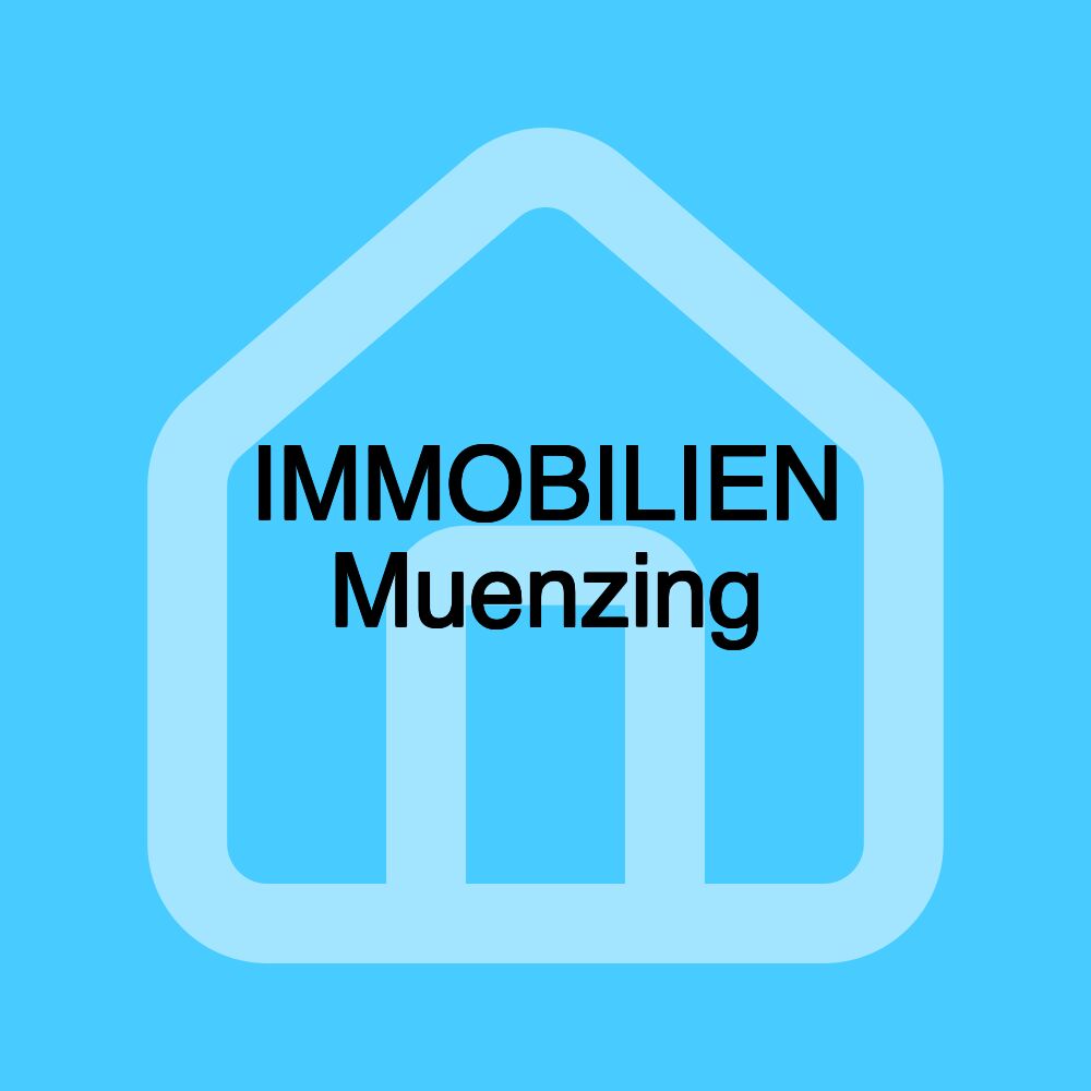 IMMOBILIEN Muenzing