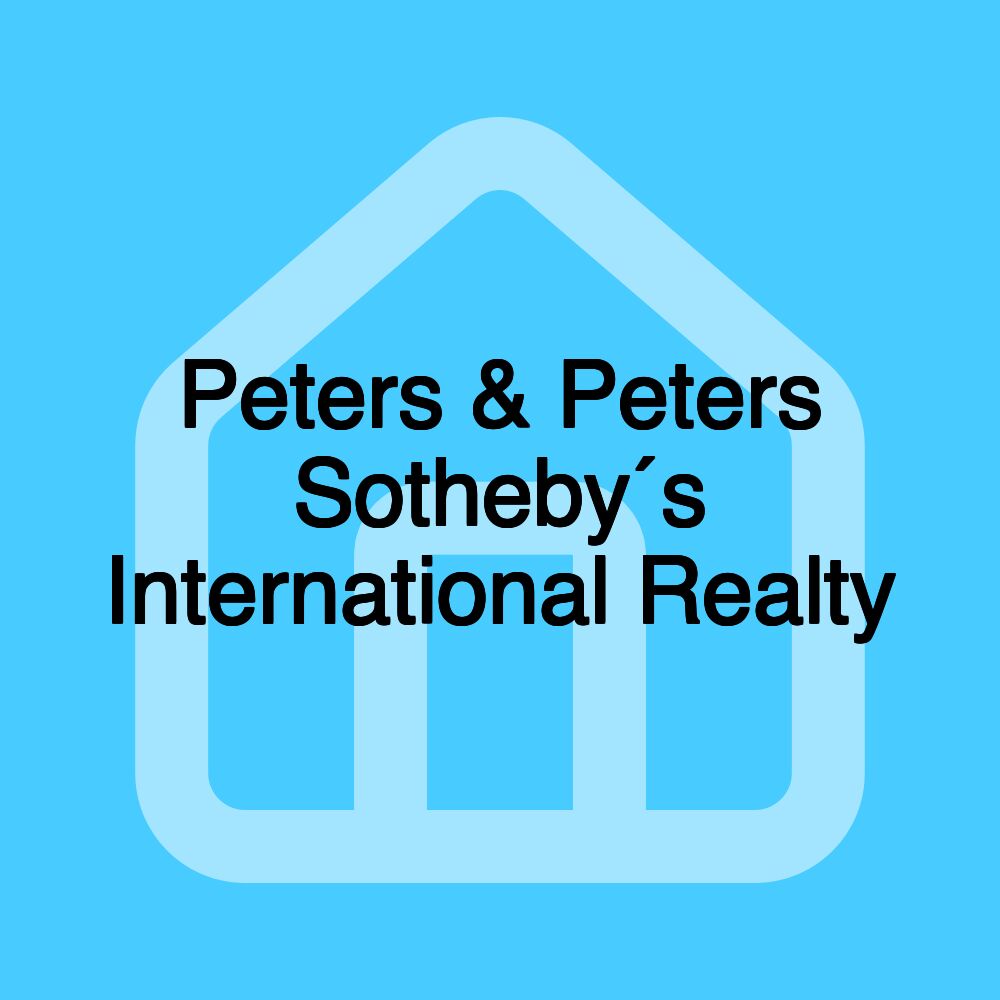 Peters & Peters Sotheby´s International Realty