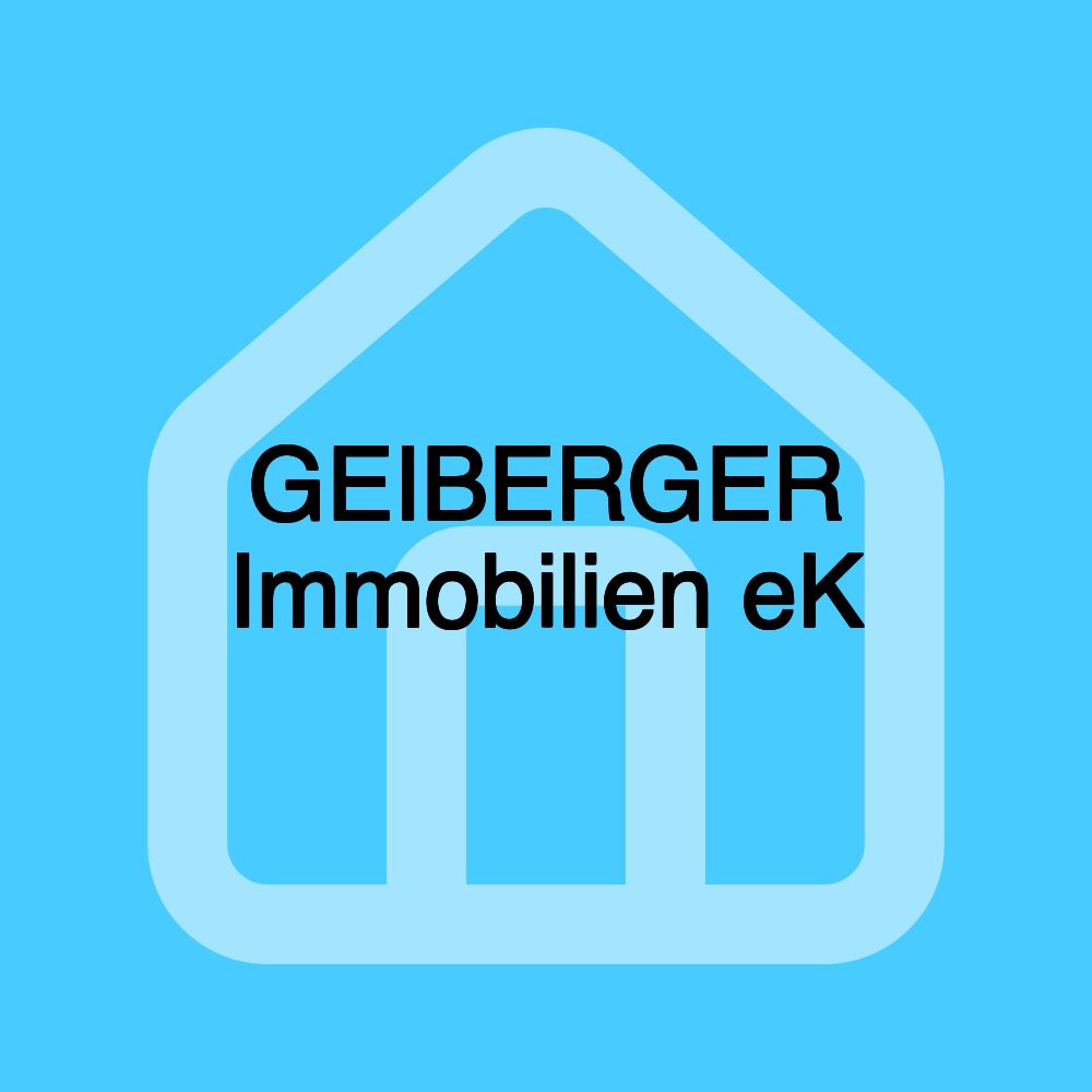 GEIBERGER Immobilien eK