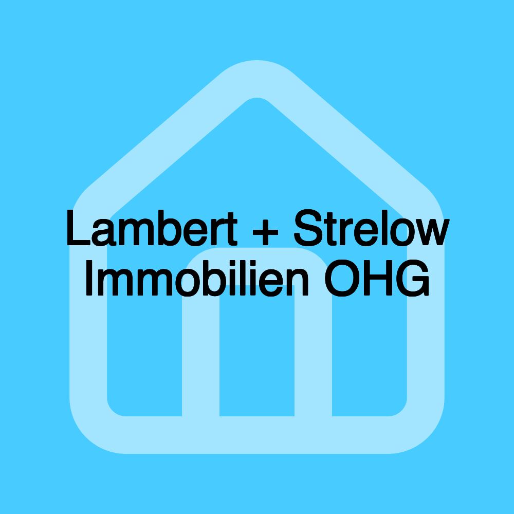 Lambert + Strelow Immobilien OHG