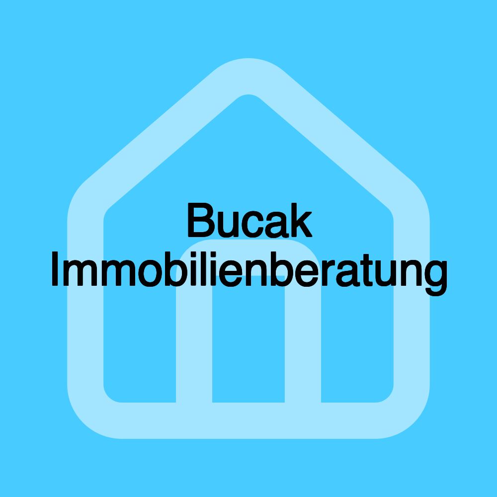 Bucak Immobilienberatung