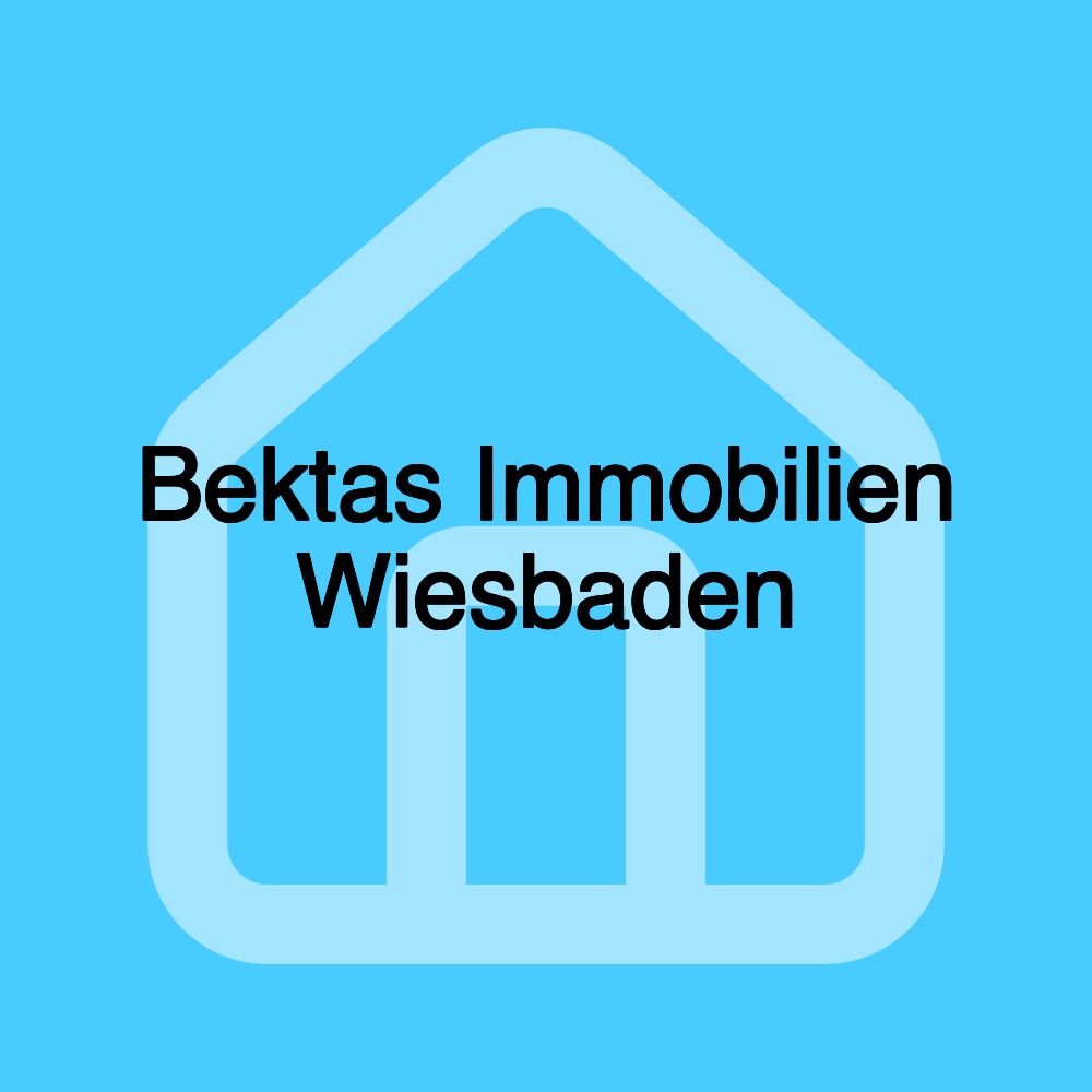 Bektas Immobilien Wiesbaden