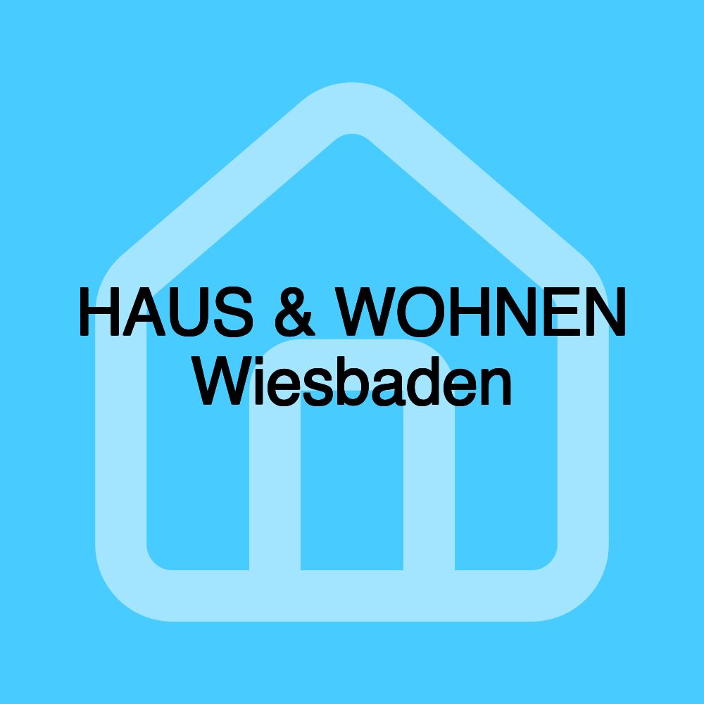 HAUS & WOHNEN Wiesbaden