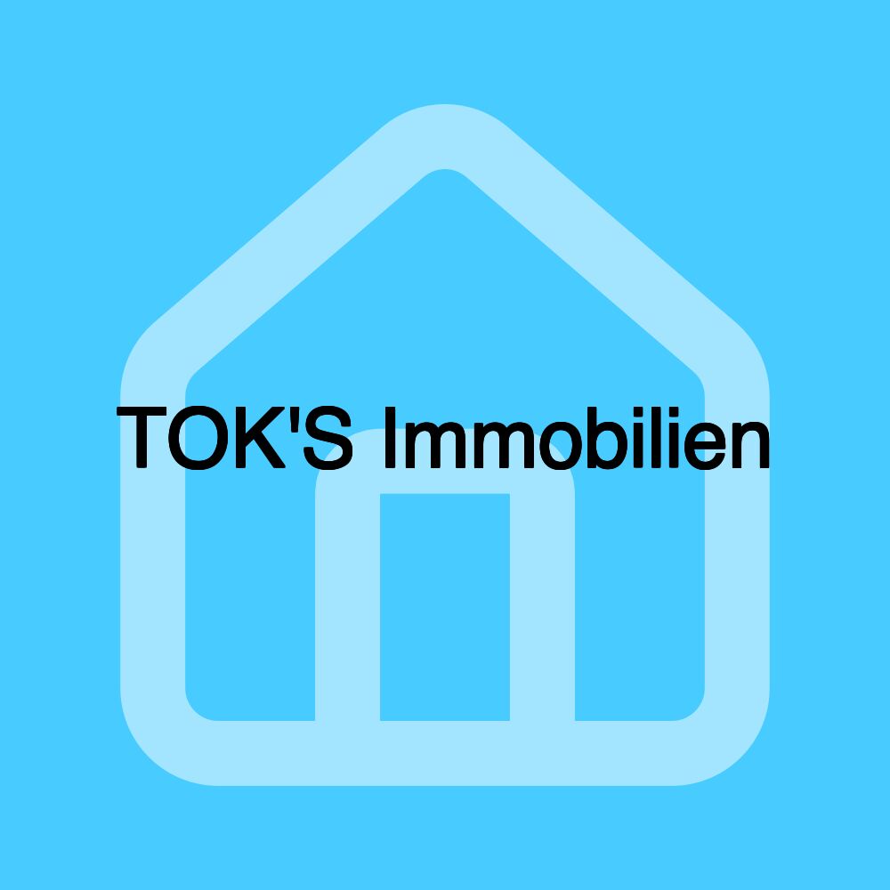 TOK'S Immobilien