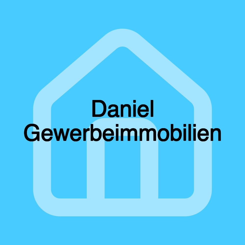 Daniel Gewerbeimmobilien