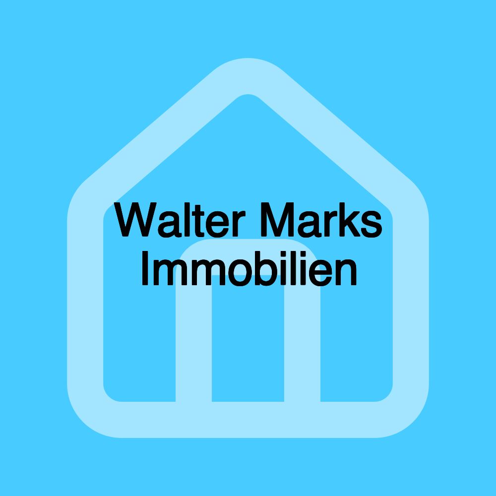 Walter Marks Immobilien